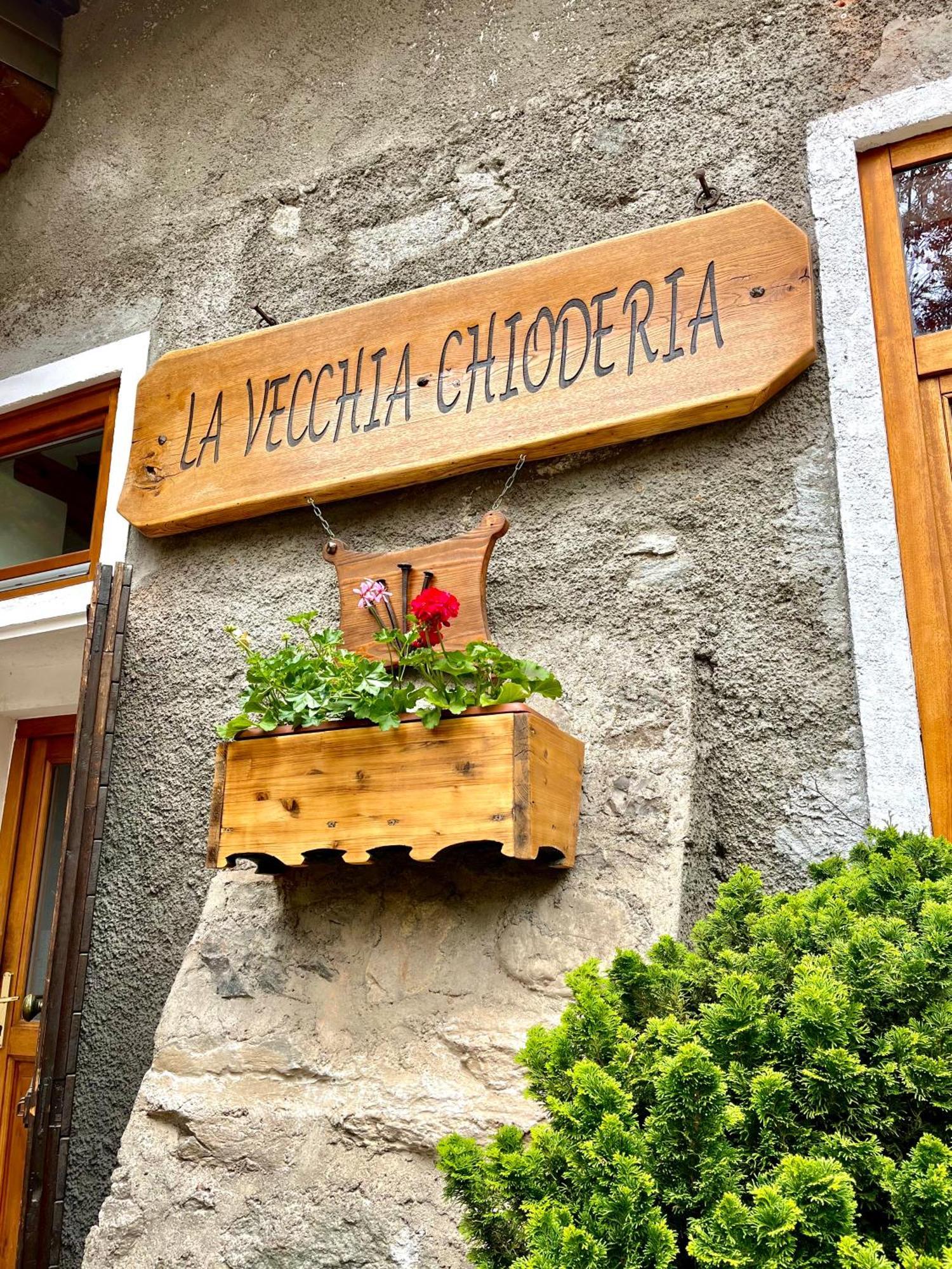 La Vecchia Chioderia